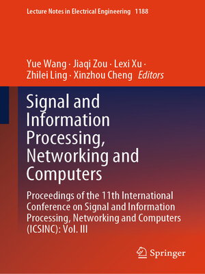 cover image of Signal and Information Processing, Networking and Computers